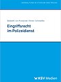 Eingriffsrecht im Polizeidienst Buchcover "Eingriffsrecht im Polizeidienst" aus dem KSV-Verlag.